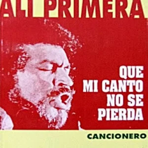 Que no mueran la esperanza, ni el combate, ni el amor: Alí Primera 3 2 ali primera cancionero.jpg