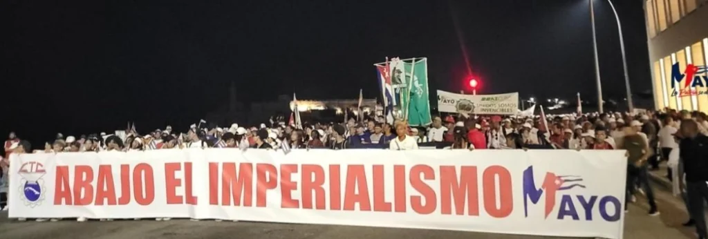 La Patria se defiende: Cuba en 1° de Mayo entre el júbilo popular y la resistencia al imperio 2 cuba galeria 1 mayo